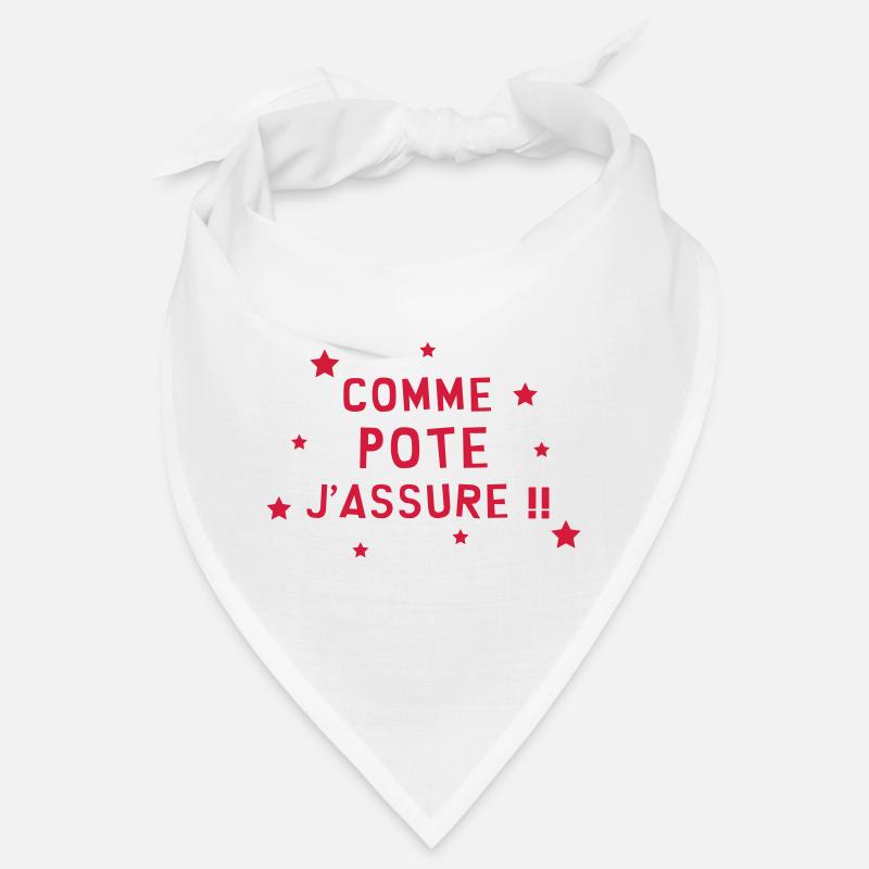 Comme pote j'assure !! Bandana