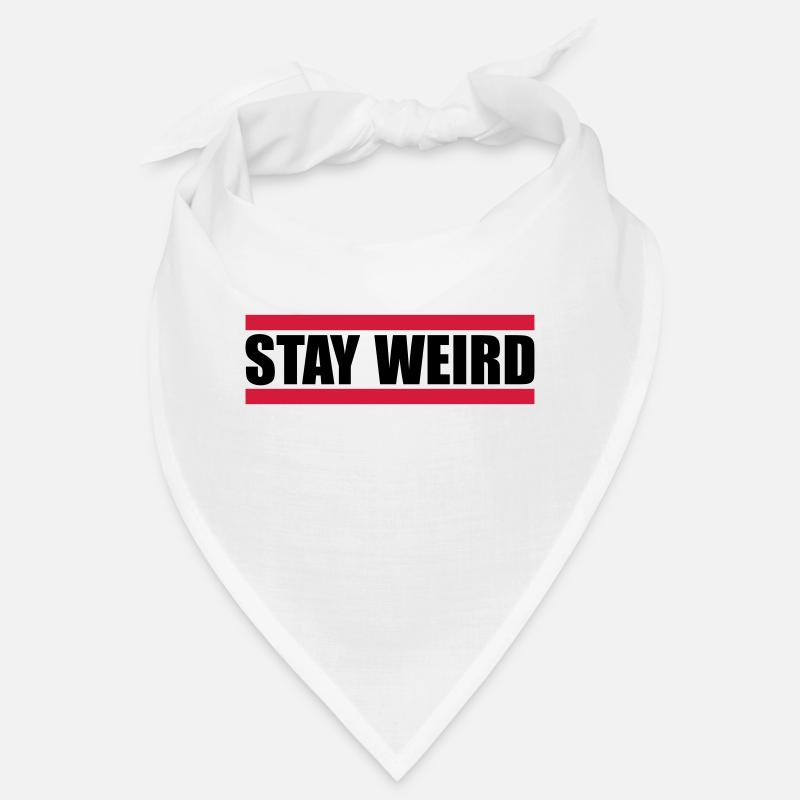 Drôle de Stay Weird Bandana