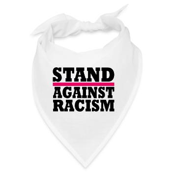 Stand against racism - Bandana - Weiß - Vorne
