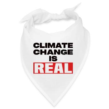 Climate Change Is Real - Bandana - Weiß - Vorne