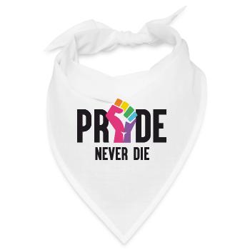Pride Month LGBT - Pride Never Die - Bandana - Weiß - Vorne