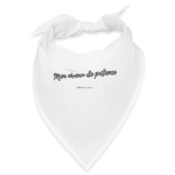 Meine Geduld - Bandana - Weiß - Vorne