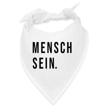 Mensch Sein - Bandana - Weiß - Vorne