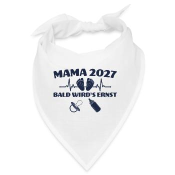 Werdende Mama 2027 Bald wird's ernst - Bandana - Weiß - Vorne