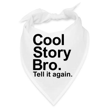 Cool story bro - Bandana - Weiß - Vorne