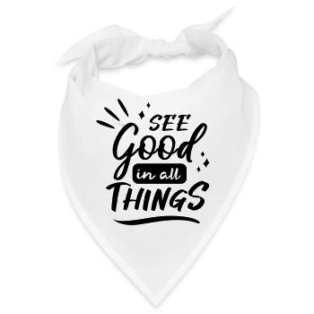 see good in all things - Bandana - Weiß - Vorne