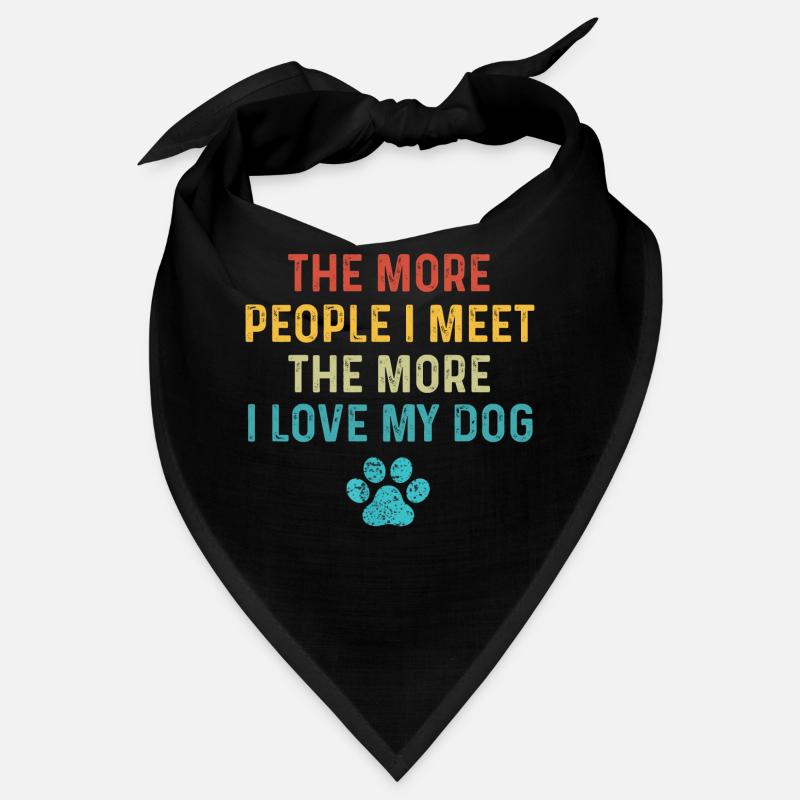 Plus je rencontre de gens, plus j’aime mon chien Bandana