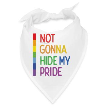 Pride Month LGBTQ - Ich werde meinen Stolz nicht verstecken - Bandana - Weiß - Vorne