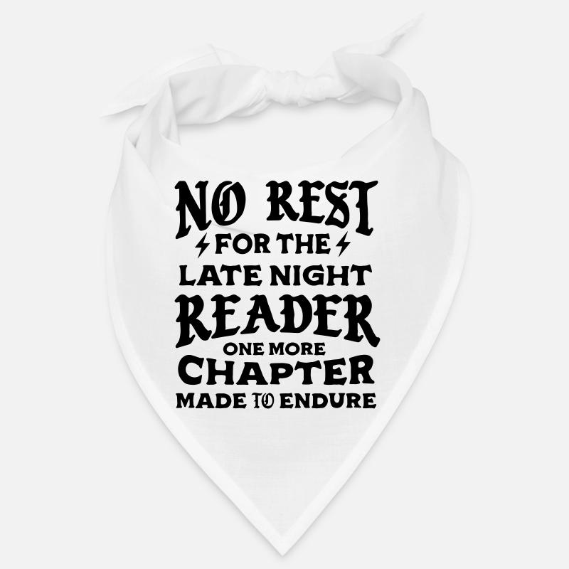 No Rest For the Late Night Reader Bandana