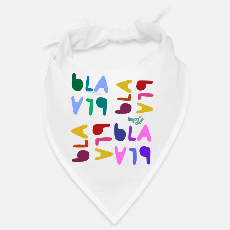 Bla bla bla Bandana