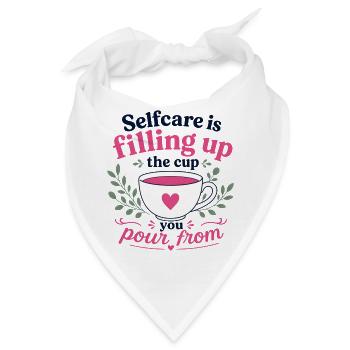 Selbstfürsorge ist, die Tasse zu füllen, aus der du gießt - Bandana - Weiß - Vorne