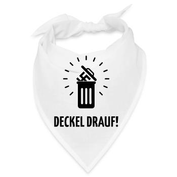 Deckel Drauf! (Gegen Rechts / Nie Wieder / Black) - Bandana - Weiß - Vorne