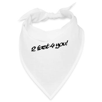 2 Fast 4 You - Bandana - Weiß - Vorne