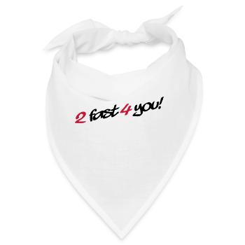 2 Fast 4 You - Bandana - Weiß - Vorne