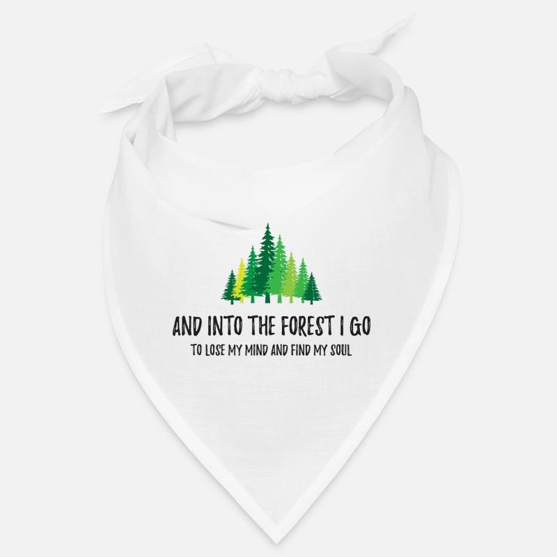 Et je vais dans la forêt Bandana