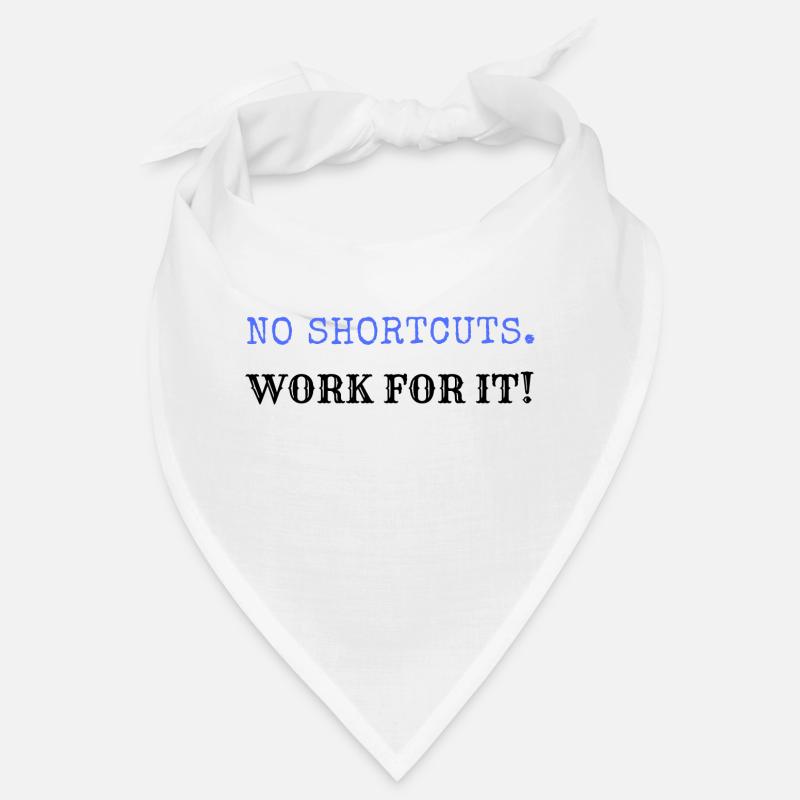 no shortcuts Bandana