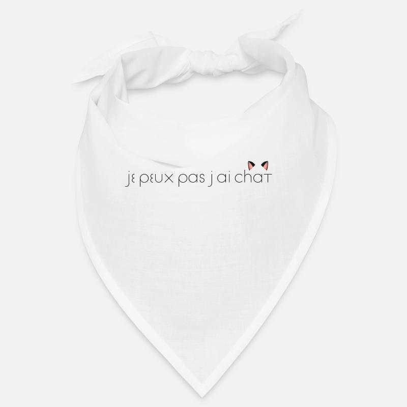je peux pas j ai CHAT Bandana