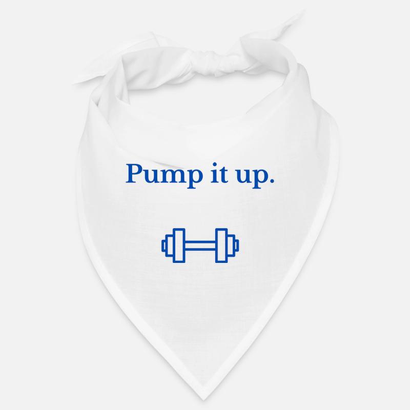 Pump it up Bandana