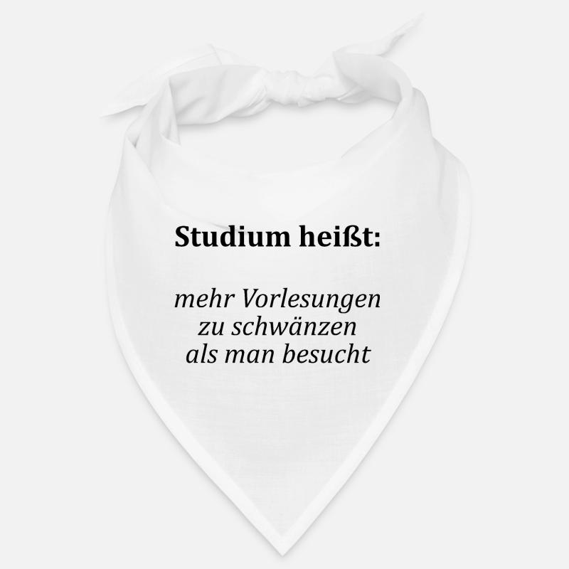 University saying "Skipping lectures"Student Students Bandana