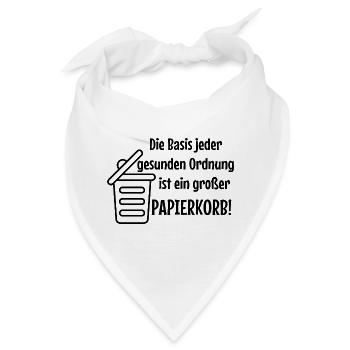 Basisordnung: Großer Papierkorb Witzer Spruch Büro - Bandana - Weiß - Vorne