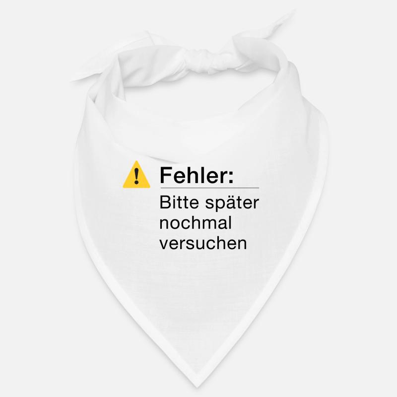 Fehler: Bitte noch einmal versuchen, Informatik Bandana