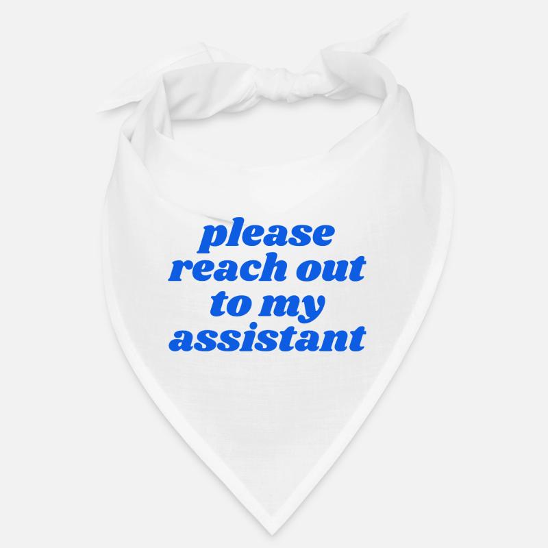 Merci de contacter mon assistant Bandana