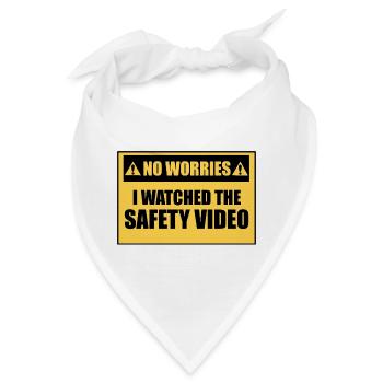 Ich habe mir das Sicherheitsvideo angesehen. (Arbe - Bandana - Weiß - Vorne