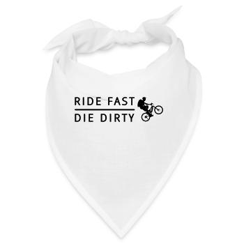 Bike fast die dirty - Bandana - Weiß - Vorne