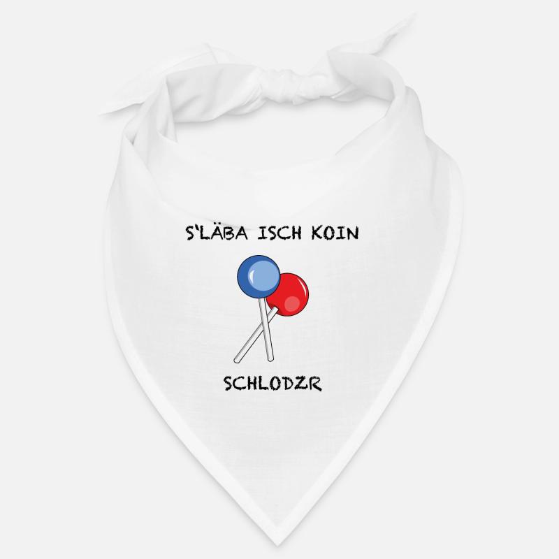 S'LÄBA ISCH KOIN SCHLODZR - Bandana - Weiß