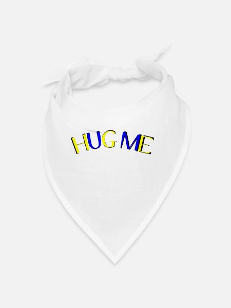 hug me - Bandana - white - Front