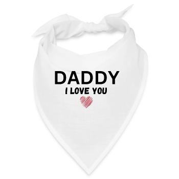 Daddy I love you - Bandana - Weiß - Vorne