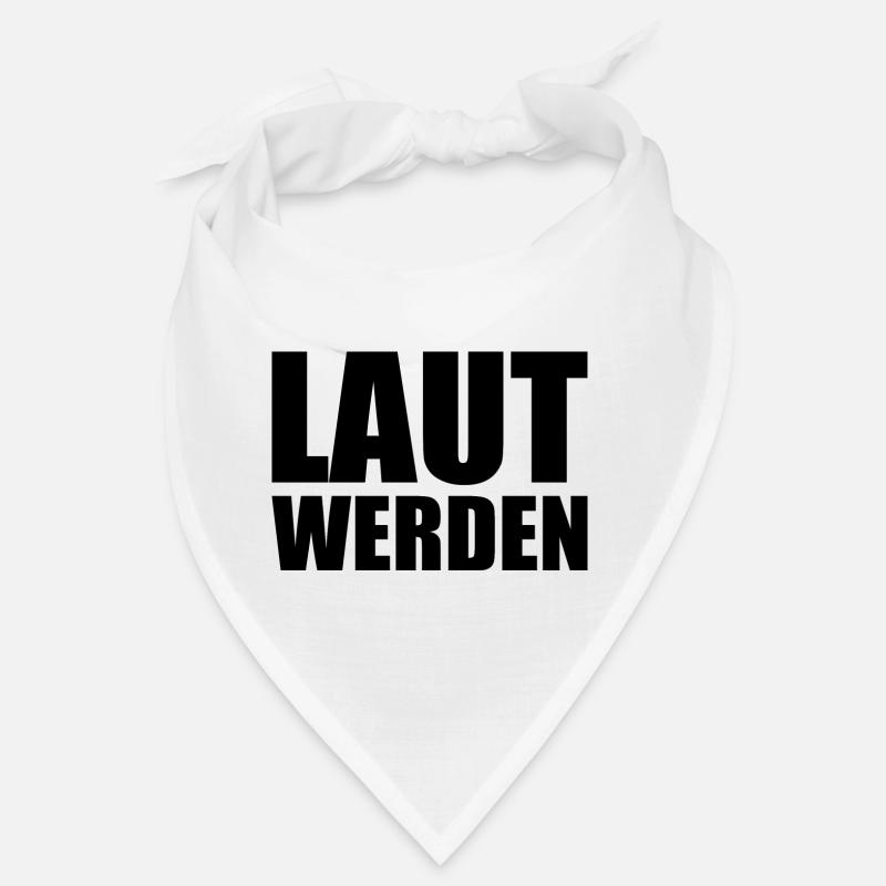 Laut werden Bandana