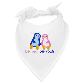 Be my penguin - Bandana - Weiß - Vorne