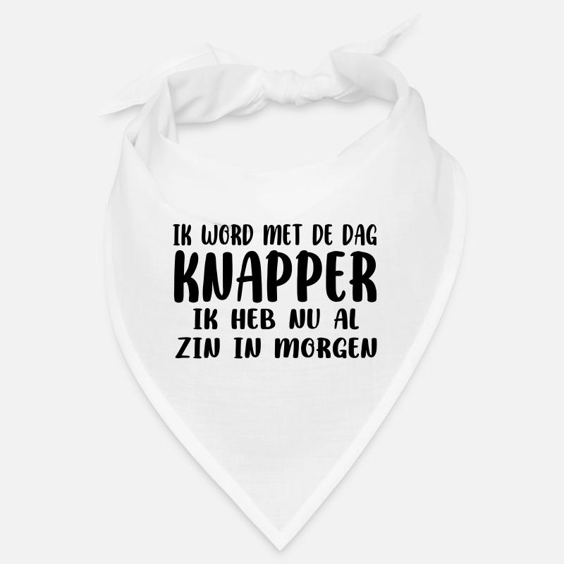 Ich werde immer hübscher. Vorfreude auf morgen # Bandana