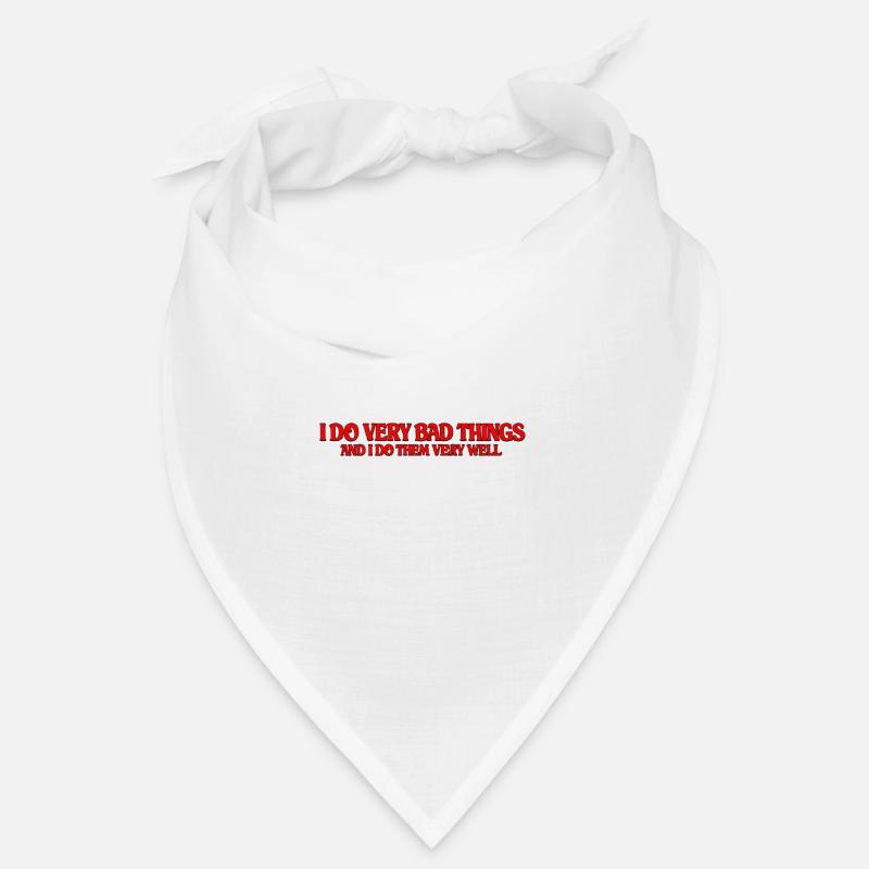 Ich mache sehr schlechte Dinge – roter Tippfehler Bandana