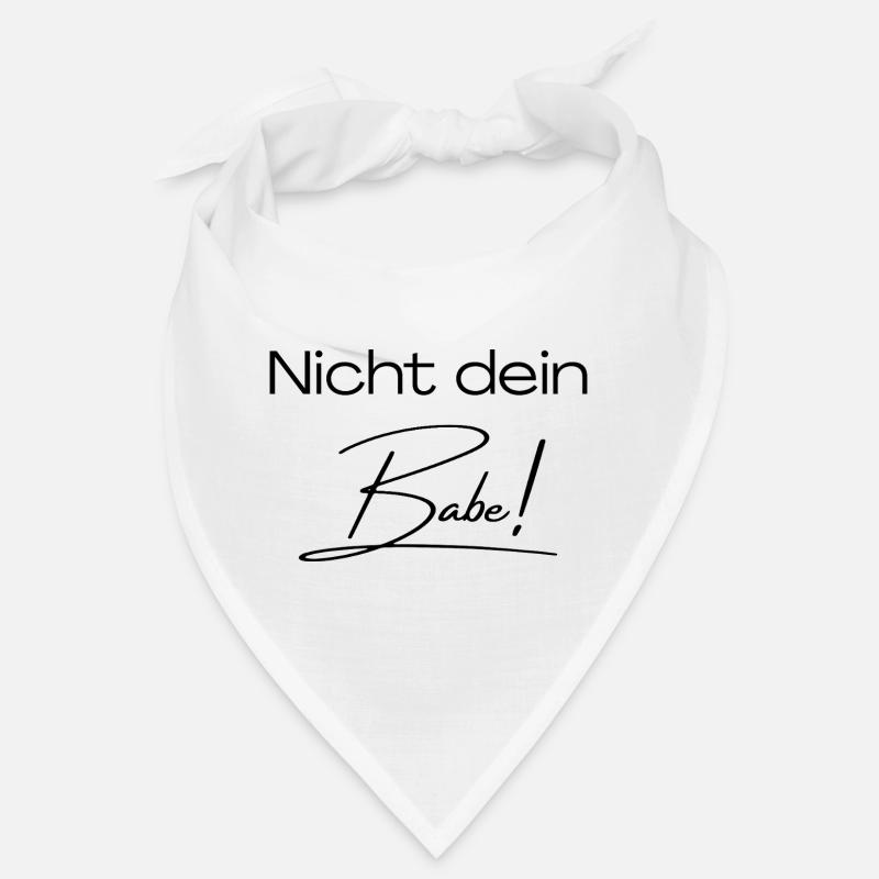 Nicht dein Babe! Bandana