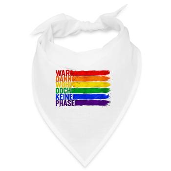 War Dann Wohl Doch Keine Phase LGBTQ - Bandana - Weiß - Vorne