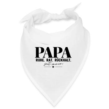 Papa – Ruhe. Rat. Rückhalt. Geschenkidee - Bandana - Weiß - Vorne