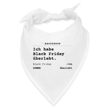 Ich habe Black Friday überlebt - Kassenbon - Bandana - Weiß - Vorne