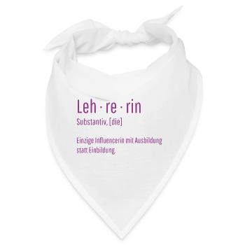 Lehrerin Substantiv Influencerin Schule Geschenk - Bandana - Weiß - Vorne