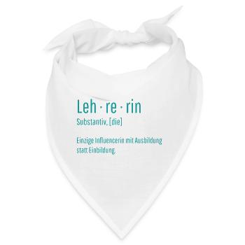 Lehrerin Substantiv Influencerin Schule Geschenk - Bandana - Weiß - Vorne