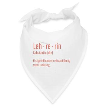 Lehrerin Substantiv Influencerin Schule Geschenk - Bandana - Weiß - Vorne