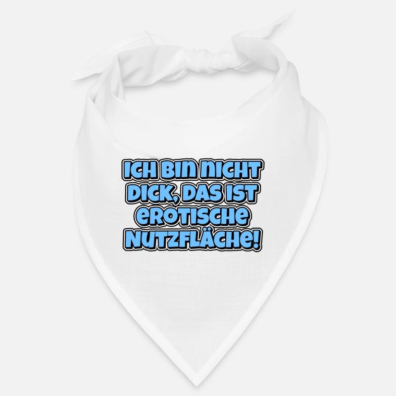Ich bin nicht dick, das ist erotische Nutzfläche! Bandana