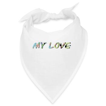 My Love - Bandana - Weiß - Vorne