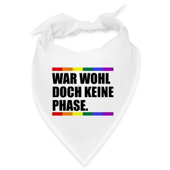 War Wohl Doch Keine Phase - Bandana - Weiß - Vorne