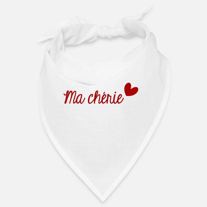 MA CHERIE. MON CHERI. SAINT VALENTIN. EVJF Bandana