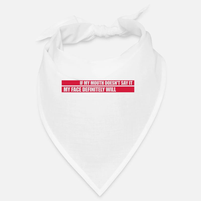 Mon visage le fera certainement Bandana