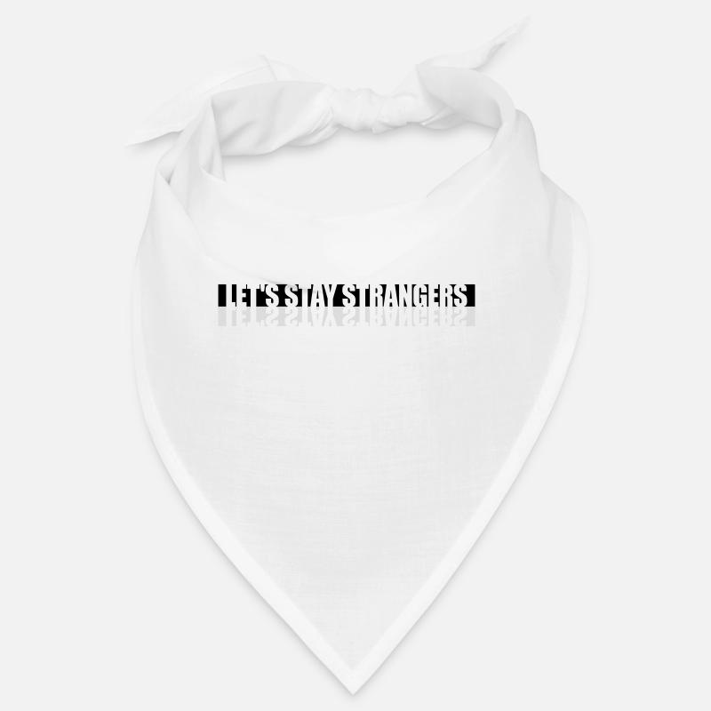 Citation Restons Strangers Bandana