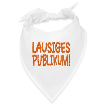 LAUSIGES PUBLIKUM - Bandana - Weiß - Vorne