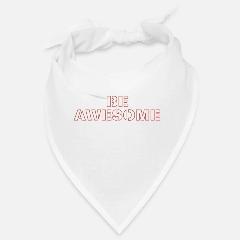 Soyez génial Bandana